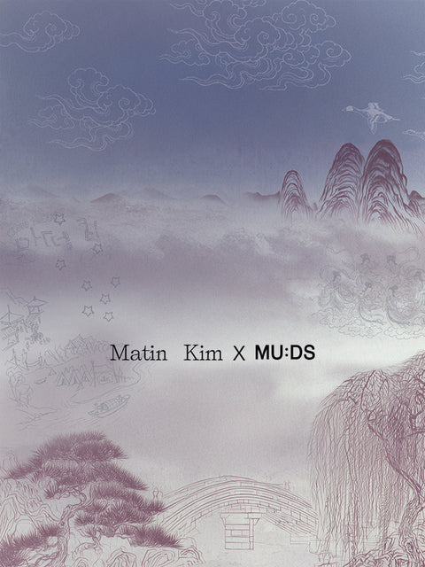 Matin Kim X MU:DS 
Discovering the Beauty of Hangeul